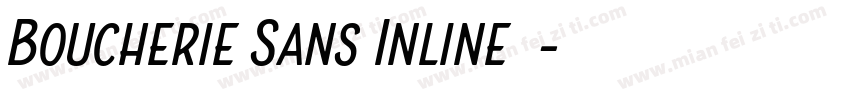 Boucherie Sans Inline字体字体转换